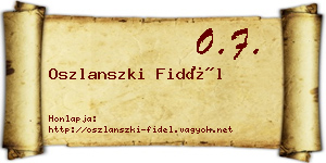 Oszlanszki Fidél névjegykártya